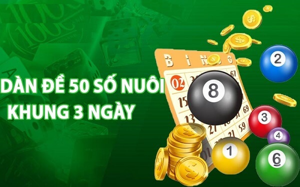 Soi cầu dàn đề 50 số khung 3 ngày bất bại