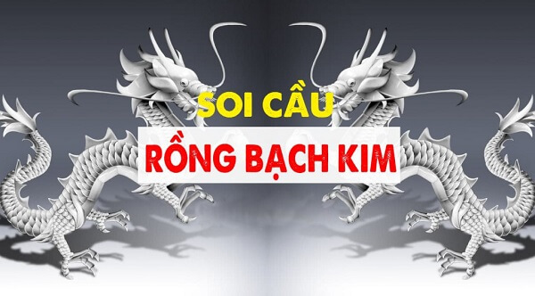 Soi cầu Rồng Bạch Kim chốt số hôm nay chuẩn xác