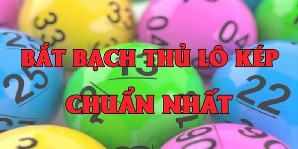 Cách bắt bạch thủ lô kép khung 1 ngày