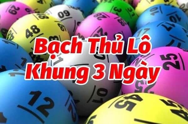 Bạch thủ lô khung 3 ngày là gì? 