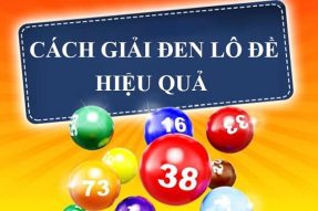 8 Cách giải đen lô đề hiệu nghiệm nhất hiện nay