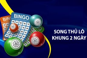 Song thủ lô khung 2 ngày bất bại, ăn thông