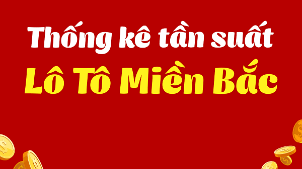 Phương pháp đánh lô đề theo kết quả thống kê tần suất về của đầu lô