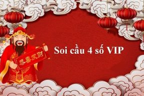 Soi cầu VIP 4 số – Dự đoán soi cầu 4 số VIP 247 siêu chuẩn