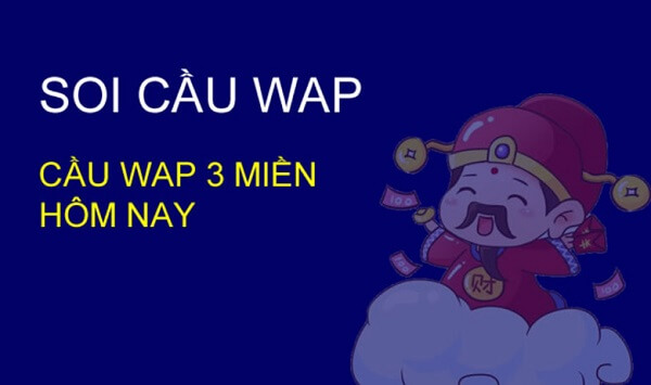 Cách soi cầu Wap chính xác, bất bại